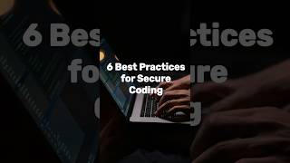 6 Best Practices for Secure Coding coding code codingtips codingtricks codingbeginners [upl. by Demitria]