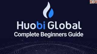 Huobi Global Review amp Tutorial Beginners Guide on How to Use Huobi to Trade [upl. by Merissa477]