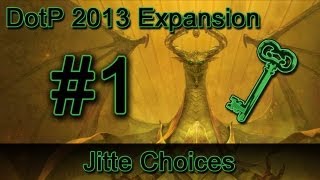 DotP 2013 Expansion Challenge 1 Jitte Choices Solution [upl. by Evadne636]