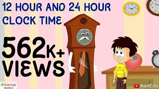 Reading Time in Different Clock System  The 12 Hour and 24 Hour Clock System  iKen Edu  iKen App [upl. by Nho]