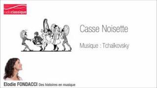 Casse Noisette Chapitre 1 [upl. by Golda886]