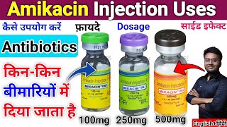 Amikacin injection Use  Amikacin injection dosage side effects  Amikacin Antibiotics medicine [upl. by Emina]