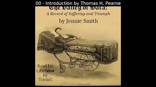 The Valley of Baca a Record of Suffering and Triumph by Jennie Smith  Full Audio Book [upl. by Inoy]