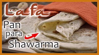 Receta LAFA 🌯 Pan Tabun 👈 para envolver Shawarma [upl. by Johny719]