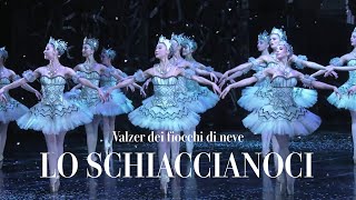 Lo schiaccianoci  Valzer dei fiocchi di neve Teatro alla Scala [upl. by Ynabe748]