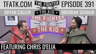 The Fighter and The Kid  Episode 391 Chris DElia [upl. by Kienan]