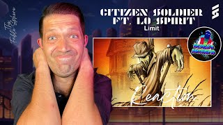 Citizen Soldier ft Lø Spirit  Limit Reaction AS Series [upl. by Crutcher533]