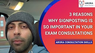 3 reasons why Signposting is so important in your exam consultations [upl. by Shornick]