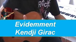 Evidemment  Kendji Girac  Accords et rythme guitare  partition [upl. by Cobb]