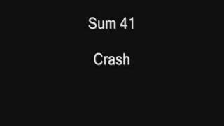 Sum 41  Crash  Lyrics [upl. by Daniels]