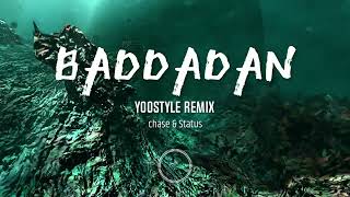 Chase amp Status  Baddadan Yoostyle breakbeat Remix [upl. by Yahsed]