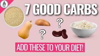 Dr As Favorite 7 Good Carbs That Are Healthy [upl. by Shayna890]