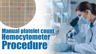 Manual platelet count  hemocytometer Procedure  Calculation  interpretation [upl. by Lledner275]