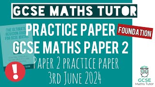 Final Practice Paper 2 GCSE Maths Exam 3rd June 2024  Foundation  TGMT [upl. by Ianahs910]