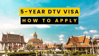 How To Apply For New DTV Visa In Thailand [upl. by Balcer297]