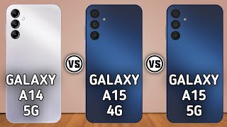 Galaxy A14 5G Vs Galaxy A15 4G Vs Galaxy A15 5G Trakontech [upl. by Ezar]