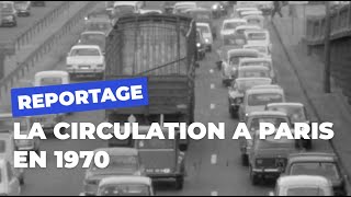 1970  les bouchons à Paris  Paris en mouvement 💨  Ville de Paris [upl. by Filippo657]