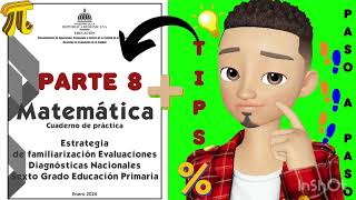 Parte 8 Repaso Prueba Diagnóstica Nacional 2024 Matemáticas Sexto grado de primaria [upl. by Mazurek]