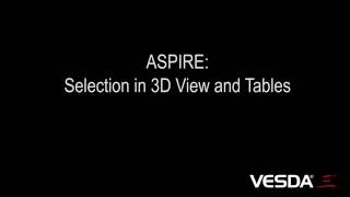 ASPIRE Selection in 3D View and Tables [upl. by Kimberley]