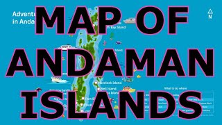 MAP OF THE ANDAMAN ISLANDS [upl. by Laks]