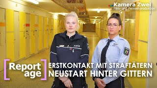 NEUSTART HINTER GITTERN JVABeamtin im Gefängnis  Teil 14  REPORTAGE  Kamera Zwei [upl. by Huskamp146]