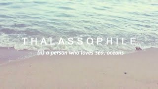 THALASSOPHILE [upl. by Melia]