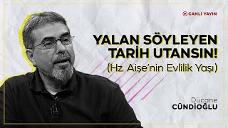 YALAN SÖYLEYEN TARİH UTANSIN Hz Aişenin Evlilik Yaşı [upl. by Feirahs]