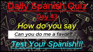 Daily Spanish Quiz Day 43 [upl. by Lucilia]