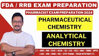 PHARMACEUTICAL CHEMISTRY  ANALYTICAL CHEMISTRY  FDA amp RRB EXAM PREPARATION  RRB PHARMACIST EXAM [upl. by Tiossem]