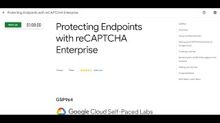 GSP964  Protecting Endpoints with reCAPTCHA Enterprise [upl. by Avrit]