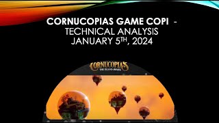 Cornucopias Game COPI  Technical Analysis January 5th 2023 [upl. by Araf171]