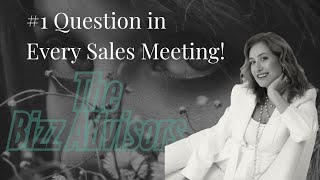 Asking the 1 Question in Every Sales Meeting sales [upl. by Einaoj]