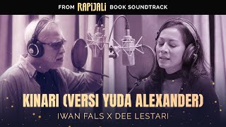 Iwan Fals x Dee Lestari  Kinari Versi Yuda Alexander  Official Lyric Video [upl. by Llennol]