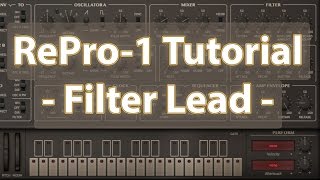 uhe RePro1 Tutorial  Filter Lead 5 Workshop [upl. by Nancie]