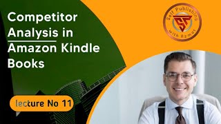 Competitor Analysis in Amazon Kindle Books in Urdu Hindi Lecture no 11 [upl. by Seldun962]