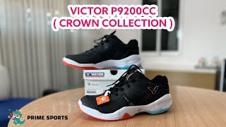 รีวิว รองเท้าแบดฯ Victor P9200 Crown Limited [upl. by Leonteen]