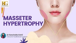 Treatment of Masseter Hypertrophy  Dr Sanchaita Kohli  Maxillofacial Surgeon in Delhi [upl. by Pilar553]