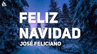 José Feliciano  Feliz Navidad Letra  Lyrics [upl. by Ilrac]