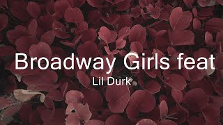 Lil Durk  Broadway Girls feat Morgan Wallen Lyrics  Music Sabrina [upl. by Shannen615]