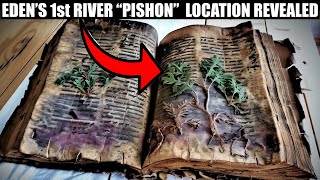 Mystery of The Lost River of Eden PISHON  This is why NOBODY can find it [upl. by Harbert]