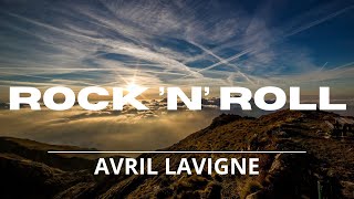 Avril Lavigne  Rock N Roll Lyrics Video [upl. by Lada]