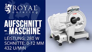 Aufschnittmaschine Royal Catering RCMS220MM  Produktpräsentation [upl. by Marget]