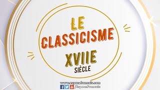 Courant littéraire  Le classicisme  Lessentiel à savoir [upl. by Sabah]