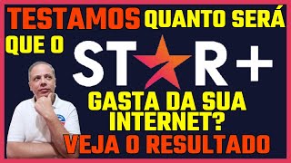 STAR  Saiba Quanta Internet ele Gasta quando você assiste Transmissões ao vivo [upl. by Lindon894]