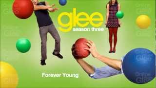 Forever Young  Glee HD Full Studio [upl. by Mayeda]