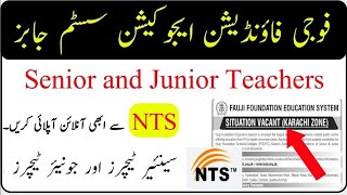 Government NTS Teachers Jobs 2024 Fauji Foundation School Jobs 2024 [upl. by Timmie322]