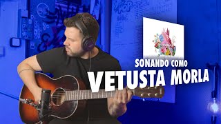 SONANDO como VETUSTA MORLA  23 de Junio Guitar cover [upl. by Llebanna]