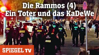 Der RammoClan 4 Ein Toter und das KaDeWe  SPIEGEL TV [upl. by Yorle]