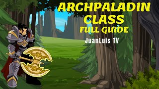 AQW HOW TO GET THE quotARCHPALADIN CLASSquot FULL GUIDE  WALKTHROUGH [upl. by Nodarse]