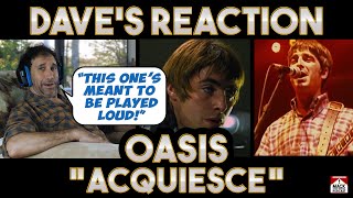 Daves Reaction Oasis — Acquiesce [upl. by Anelahs355]